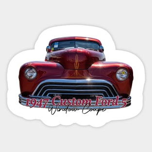 Custom 1947 Ford 5 Window Coupe Sticker